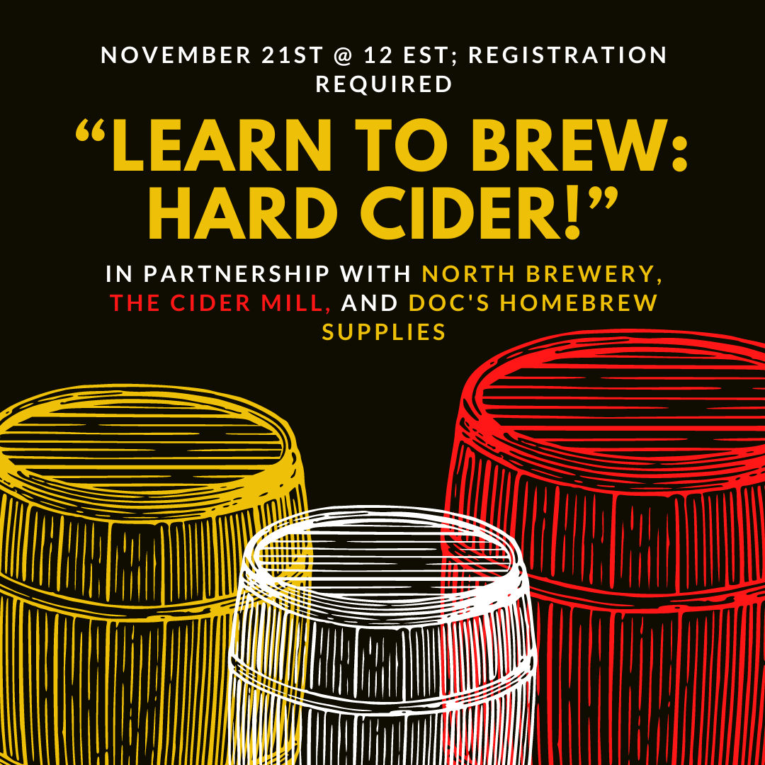 Learn to Brew: Hard Cider! Live Virtual Event November 21st – Southern